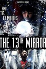 Watch The 13th Mirror Myflixer