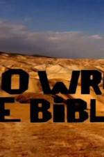 Watch Who Wrote the Bible Myflixer
