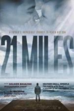 Watch 21 Miles Myflixer