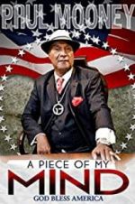 Watch Paul Mooney: A Piece of My Mind - Godbless America Myflixer