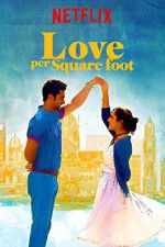 Watch Love Per Square Foot Myflixer