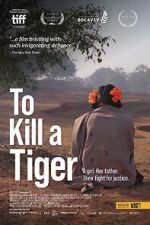 Watch To Kill a Tiger Myflixer