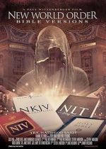 Watch New World Order Bible Versions Myflixer