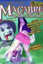 Watch Macabre Pair of Shorts Myflixer