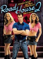 Watch Road House 2: Last Call Myflixer