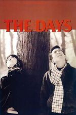 Watch The Days Myflixer