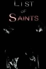 Watch List of Saints Myflixer