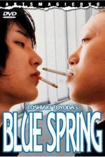 Watch Blue Spring Myflixer