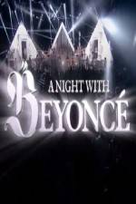 Watch A Night With Beyonce Myflixer