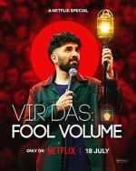 Watch Vir Das: Fool Volume Myflixer