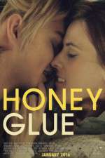 Watch Honeyglue Myflixer