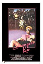 Watch Strangers Kiss Myflixer