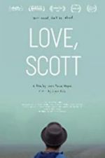Watch Love, Scott Myflixer