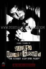 Watch August Underground Myflixer
