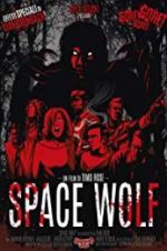 Watch Space Wolf Myflixer