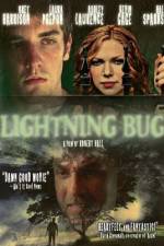 Watch Lightning Bug Myflixer