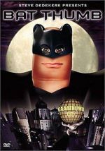 Watch Bat Thumb (Short 2001) Myflixer