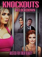 Watch Knockouts in Lockdown Myflixer