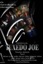Watch Tuxedo Joe Myflixer