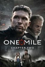 Watch One Mile: Chapter Two Myflixer