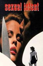 Watch Sexual Intent Myflixer