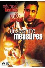 Watch Desperate Measures Myflixer