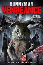Watch Bunnyman Vengeance Myflixer