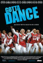 Watch Gotta Dance Myflixer