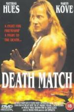 Watch Death Match Myflixer