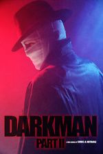 Watch Darkman (Part II) (Short 2020) Myflixer