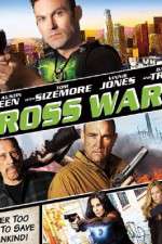 Watch Cross Wars Myflixer