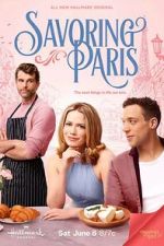 Watch Savoring Paris Myflixer