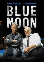 Watch Blue Moon Myflixer