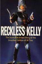 Watch Reckless Kelly Myflixer