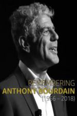 Watch Remembering Anthony Bourdain Myflixer