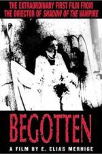 Watch Begotten Myflixer