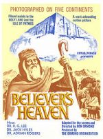 Watch The Believer\'s Heaven Myflixer