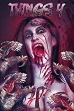 Watch Things 4 Myflixer