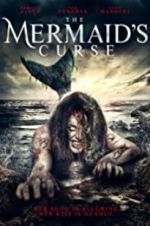 Watch The Mermaid\'s Curse Myflixer