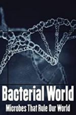 Watch Bacterial World Myflixer