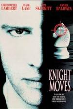 Watch Knight Moves Myflixer