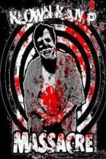 Watch Klown Kamp Massacre Myflixer