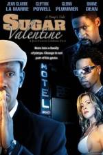 Watch Sugar Valentine Myflixer