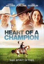 Watch Heart of a Champion Myflixer