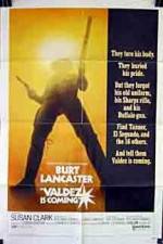 Watch Valdez Is Coming Myflixer