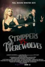 Watch Strippers vs Werewolves Myflixer