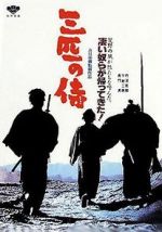 Watch Three Outlaw Samurai Myflixer