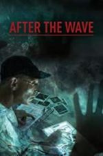 Watch After the Wave Myflixer