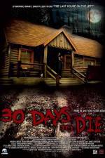 Watch 30 Days to Die Myflixer