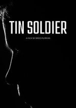 Watch Tin Soldier Myflixer